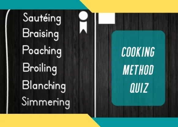 Cooking Method Quiz