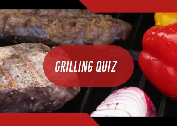 Grilling Quiz